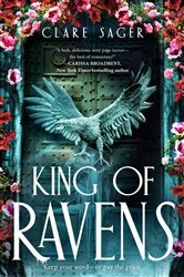 Book cover: King of Ravens, by Clare Sager (preview)