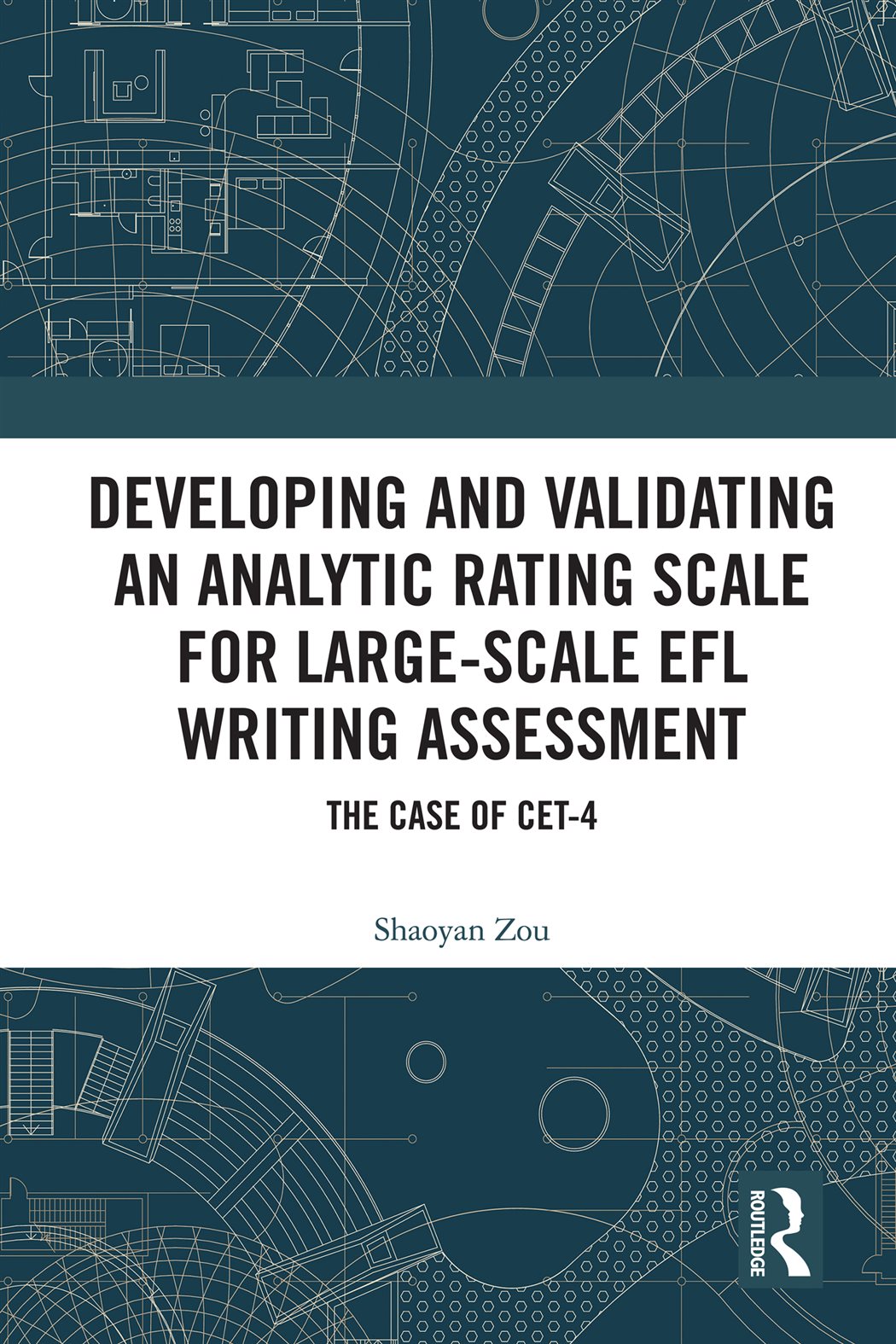 Developing and Validating an Analytic Rating Scale for Large-Scale EFL ...