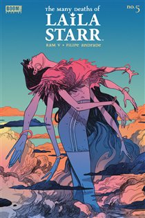 Book cover: The Many Deaths of Laila Starr #5 (Book 5 of The Many Deaths of Laila Starr) by Ram V (preview)
