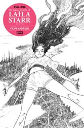 Book cover: The Many Deaths of Laila Starr Pen & Ink #1 (Book 1 of The Many Deaths of Laila Starr) by Ram V (preview)