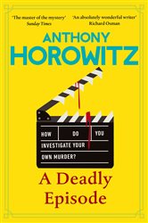 Book cover: A Deadly Episode, by Anthony Horowitz (preview)