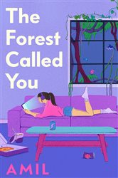 Book cover: The Forest Called You, by Amil (preview)