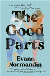 Book cover: The Good Parts, by Evann Normandin (preview)