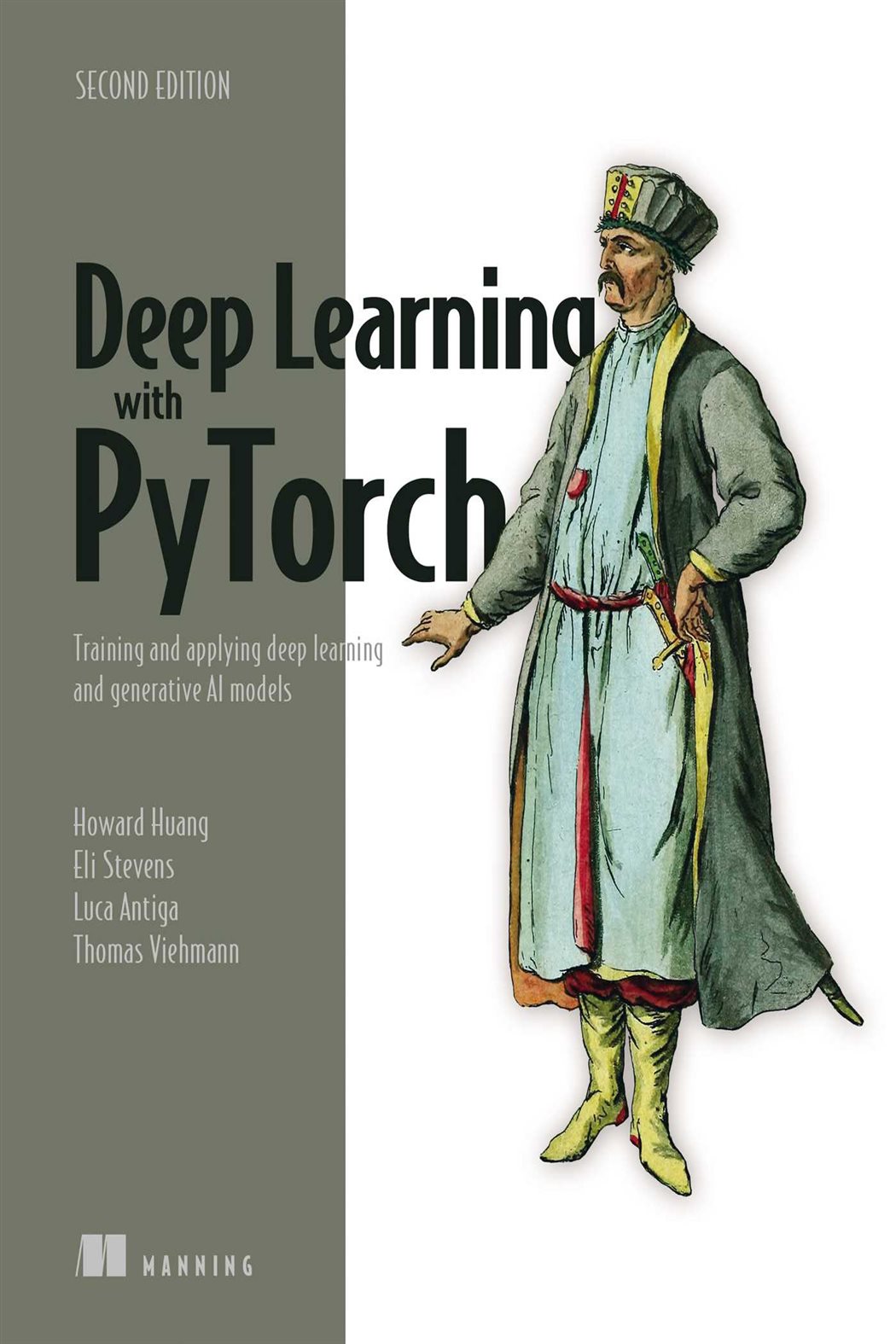 Deep Learning with PyTorch, Second Edition by Luca Antiga (ebook)