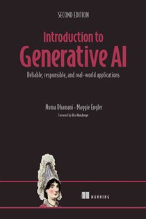 Book cover: Introduction to Generative AI, Second Edition, by Numa Dhamani (preview)