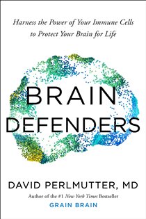 Book cover: Brain Defenders, by David Perlmutter (preview)