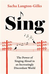 Book cover: Sing, by Sacha Langton-Gilks (preview)