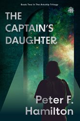 The Captain's Daughter, by Peter F. Hamilton