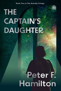 Book cover: The Captain's Daughter, by Peter F. Hamilton (preview)