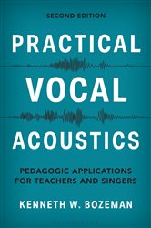Book cover: Practical Vocal Acoustics, by Kenneth Bozeman (preview)