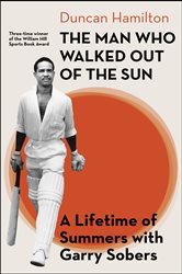 Book cover: The Man Who Walked Out of the Sun, by Duncan Hamilton (preview)
