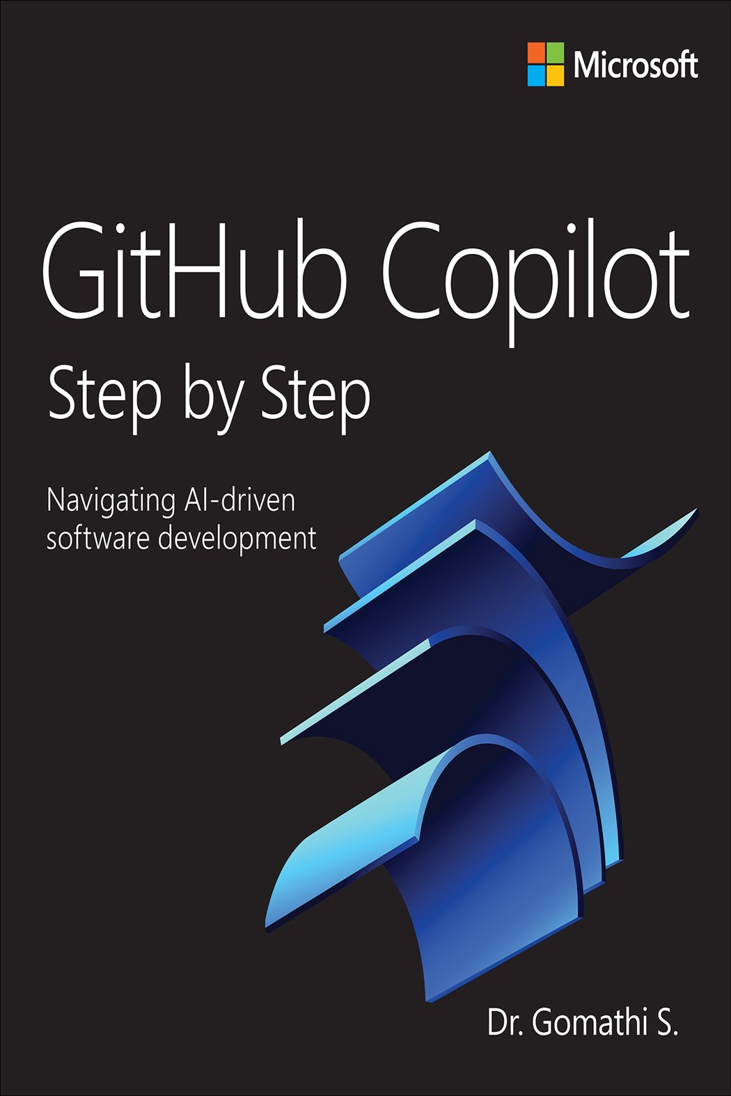 GitHub Copilot Step by Step by Gomathi S. (ebook)
