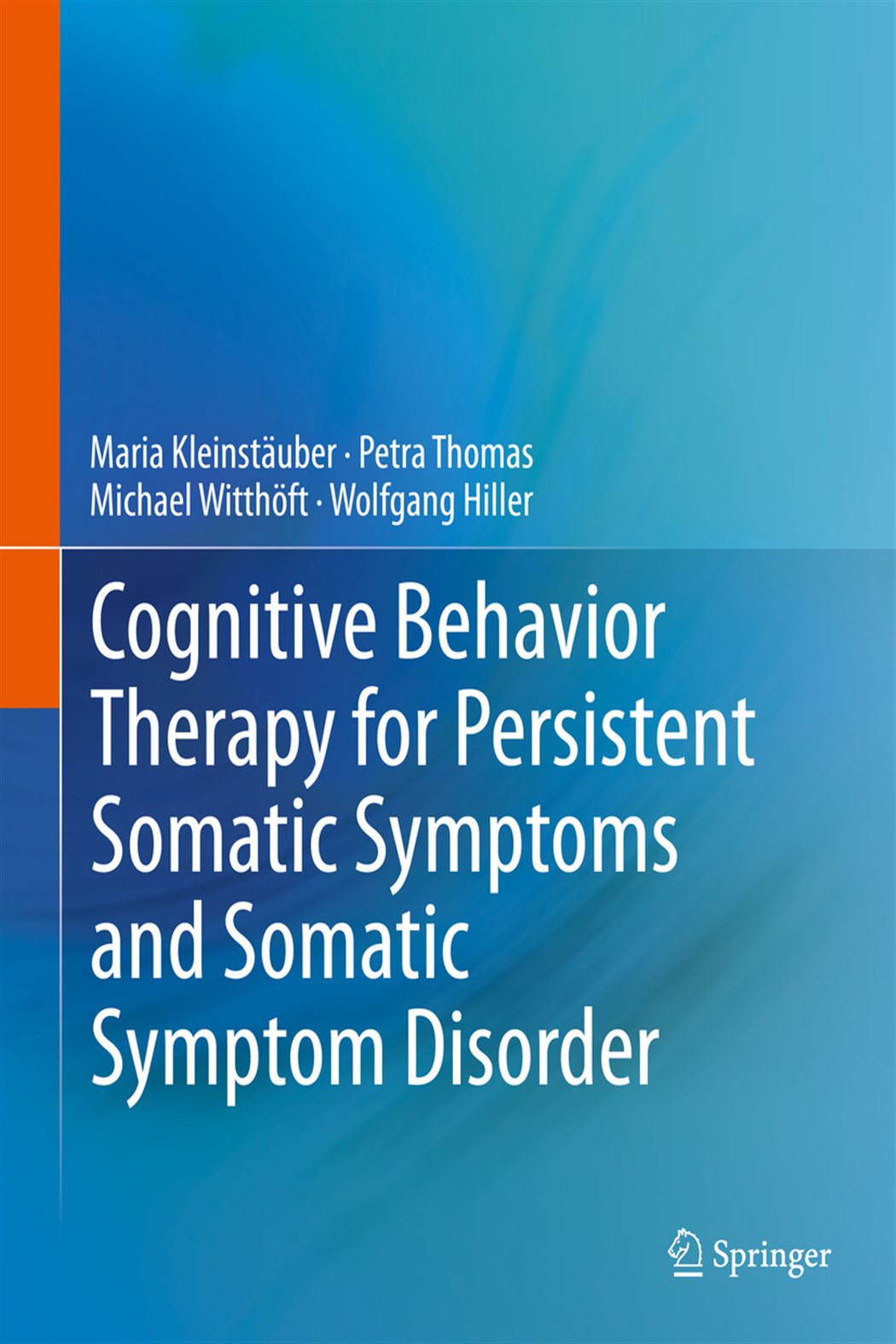 Cognitive Behavior Therapy for Persistent Somatic Symptoms and Somatic ...