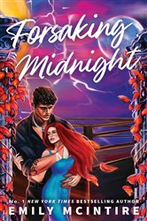 Book cover: Forsaking Midnight, by Emily McIntire (preview)