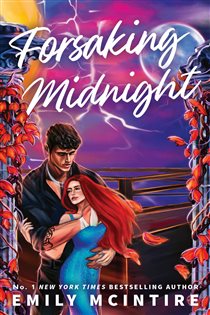 Book cover: Forsaking Midnight, by Emily McIntire (preview)