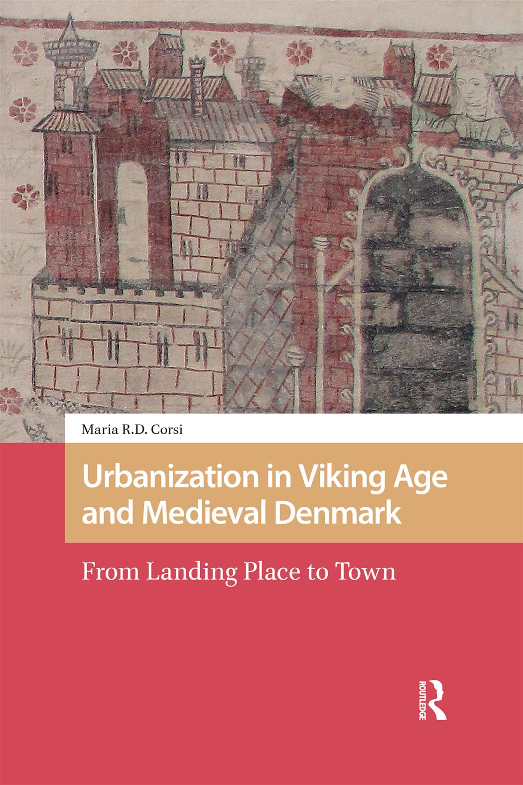 Urbanization in Viking Age and Medieval Denmark
