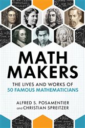 Book cover: Math Makers, by Alfred S. Posamentier (preview)