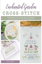 Book cover: Enchanted Garden Cross-Stitch, by Gail Bussi (preview)