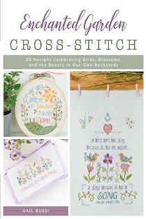 Book cover: Enchanted Garden Cross-Stitch, by Gail Bussi (preview)
