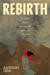 Book cover: Rebirth, by Antoun Issa (preview)
