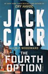 Book cover: The Fourth Option, by Jack Carr