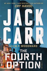 Book cover: The Fourth Option, by Jack Carr (preview)
