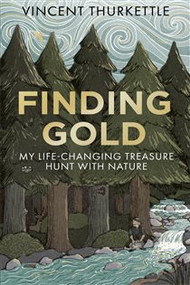 Book cover: Finding Gold, by Vincent Thurkettle (preview)