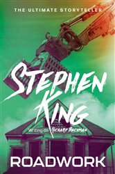 Book cover: Roadwork (Book 2 of The Bachman Books) by Stephen King (preview)