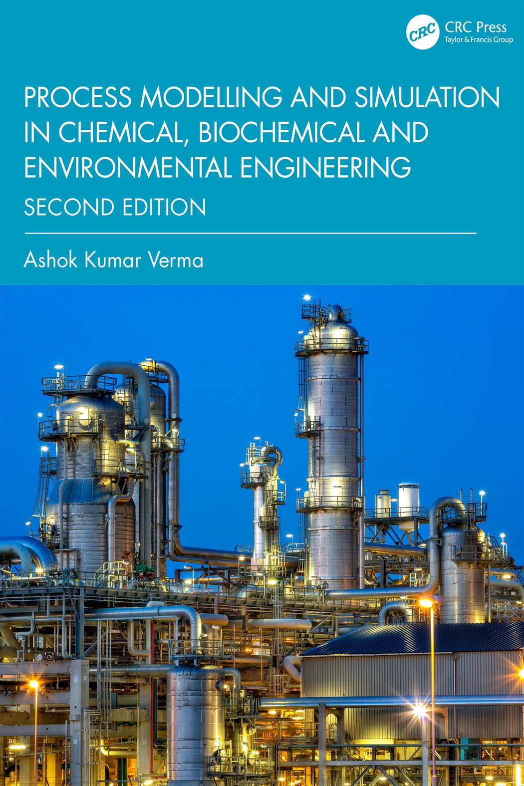 Process Modelling and Simulation in Chemical, Biochemical and ...