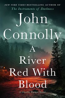 Book cover: A River Red with Blood, by John Connolly (preview)