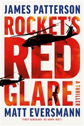 Rocket's Red Glare, by James Patterson