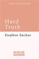 Book cover: Hard Truth, by Stephen Sackur (preview)