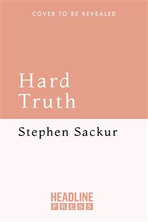 Book cover: Hard Truth, by Stephen Sackur (preview)