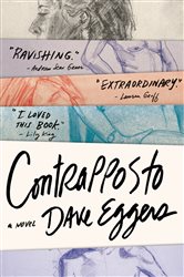 Book cover: Contrapposto, by Dave Eggers (preview)