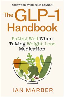 Book cover: The GLP-1 Handbook, by Ian Marber (preview)