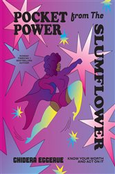 Book cover: Pocket Power from The Slumflower, by Chidera Eggerue (preview)