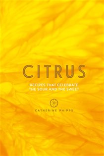 Book cover: Citrus, by Catherine Phipps (preview)