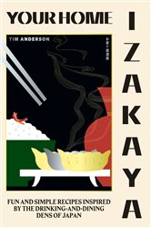 Book cover: Your Home Izakaya, by Tim Anderson (preview)
