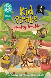 Book cover: Graphics: Kid Pirate: Monkey Trouble (Book 539 of Reading Champion) by Damian Harvey (preview)