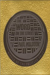 Book cover: The Word on the Street, by Paul Muldoon (preview)