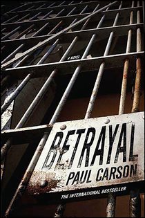 Book cover: Betrayal, by Paul Carson (preview)