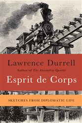 Book cover: Esprit de Corps, by Lawrence Durrell (preview)