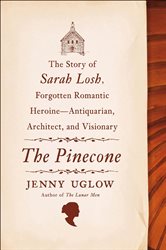 Book cover: The Pinecone, by Jenny Uglow (preview)