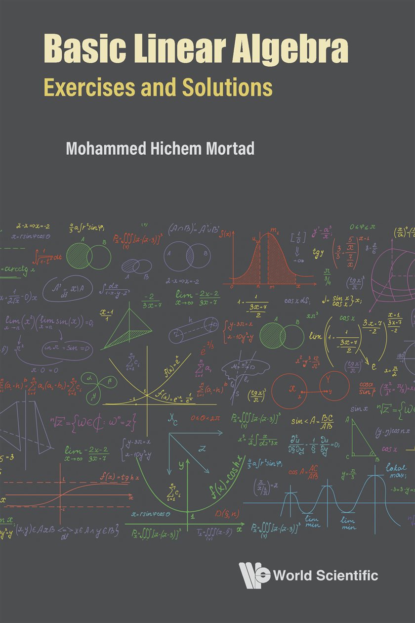 Basic Linear Algebra: Exercises And Solutions