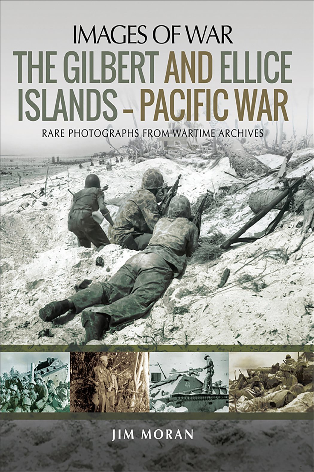 The Gilbert and Ellice Islands—Pacific War by Jim Moran (ebook)