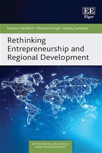 Book cover: Rethinking Entrepreneurship and Regional Development, by Eleanor Hamilton (preview)