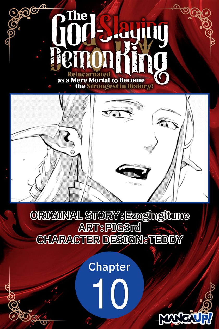 The God-Slaying Demon King: Reincarnated as a Mere Mortal to Become the ...