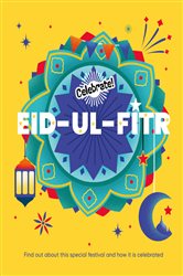 Book cover: Eid-ul-Fitr (Book 5 of Celebrate!) by Franklin Watts (preview)