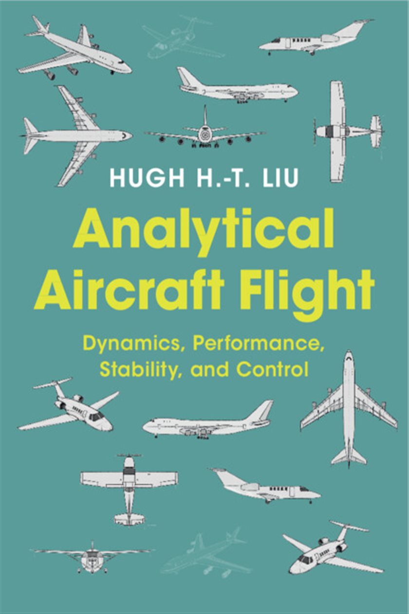 Analytical Aircraft Flight by Hugh H.-T. Liu (ebook)