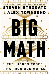 Book cover: Big Math, by Steven Strogatz (preview)